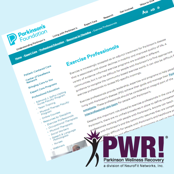 PWR! and the Parkinson's Foundation Exercise Guidelines – Parkinson  Wellness Recovery